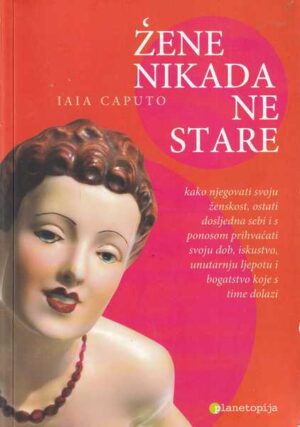 iaia caputo-Žene nikada ne stare