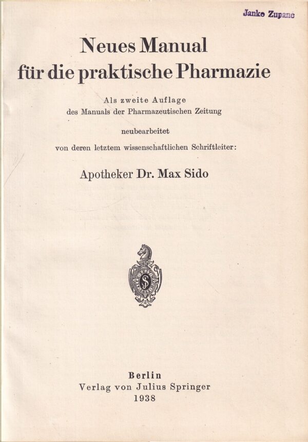 m. sido: neues manual fur die praktische pharmazie