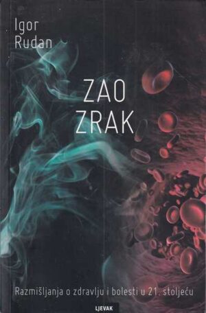 igor rudan: zao zrak