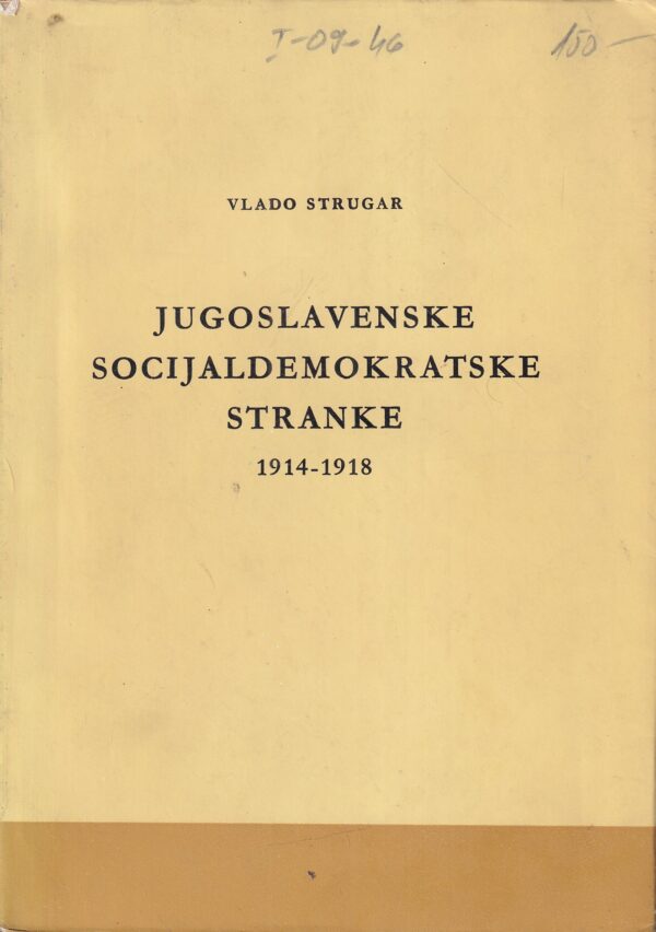 vlado strugar: jugoslavenske socijaldemokratske stranke 1914-1918