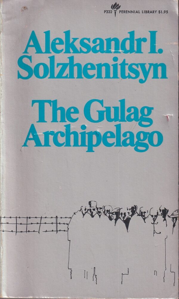 aleksandr i. solzhenitsyn: the gulag archipelago