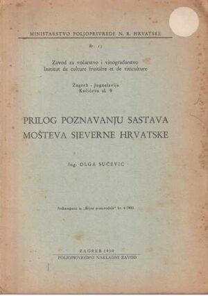 olga sučević: prilog poznavanju sastava mošteva sjeverne hrvatske