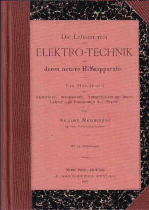 august neumayer: die laboratorien der elektro-technik