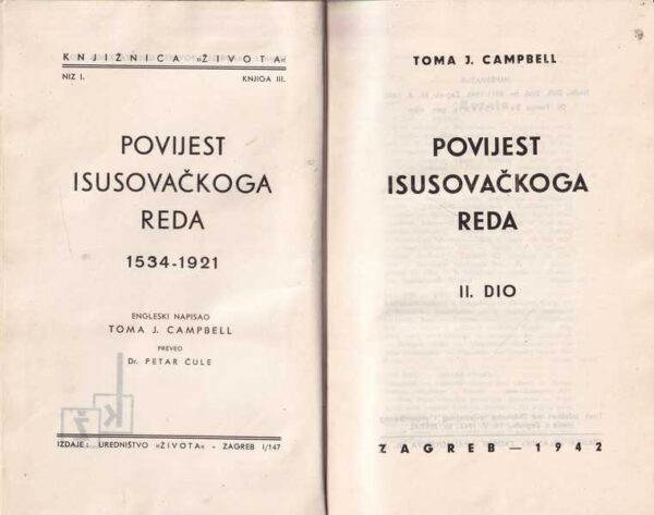 toma j. campbell: povijest isusovačkoga reda 1-2