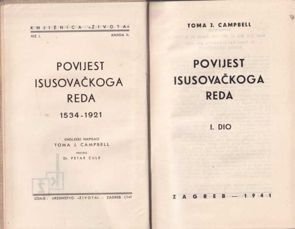 toma j. campbell: povijest isusovačkoga reda 1-2