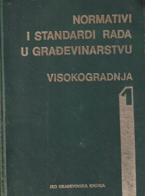 milan višnjić: normativi i standardi rada u građevinarstvu