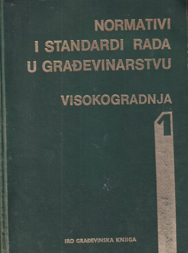 milan višnjić: normativi i standardi rada u građevinarstvu