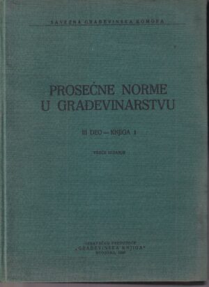 franjo vidak: prosečne norme u građevinarstvu - treće izdanje