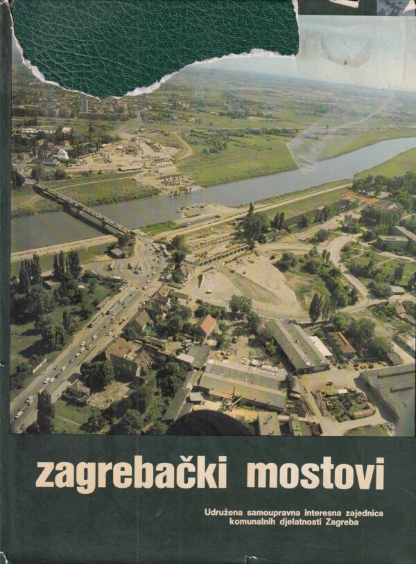 krešo kosić: zagrebački mostovi