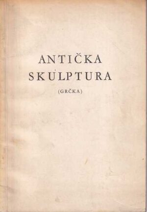 miroslav montani: antiČka skulptura (grČka)