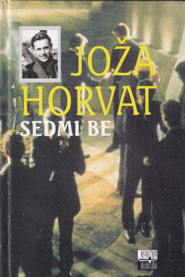 joža horvat: sedmi be