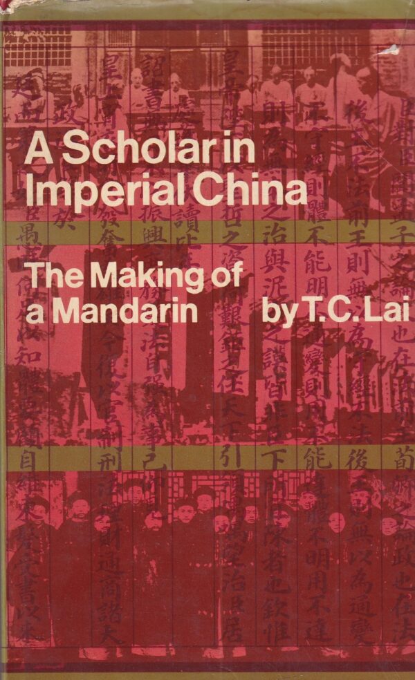 t.c. lai: a scholar in imperial china