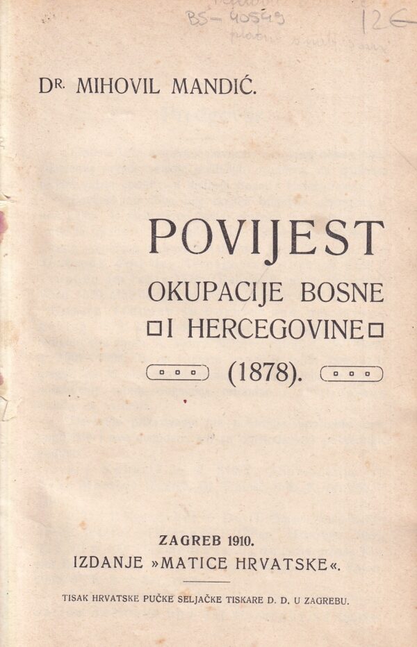 mihovil mandić: okupacija bosne i hercegovine 1878.