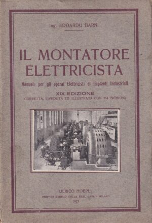 edoardo barni: il montatore elettricista