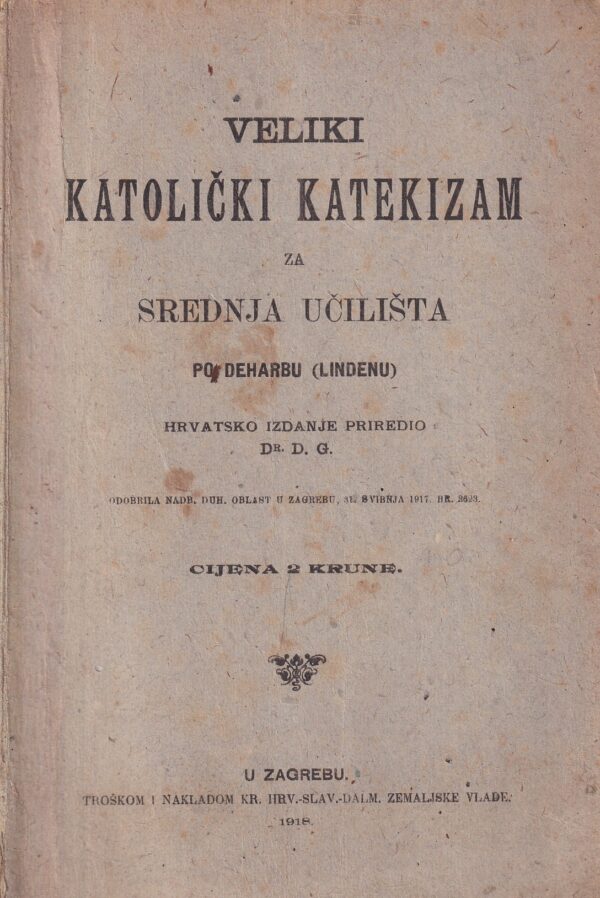 deharb linden: veliki katolički katekizam za srednja učilišta