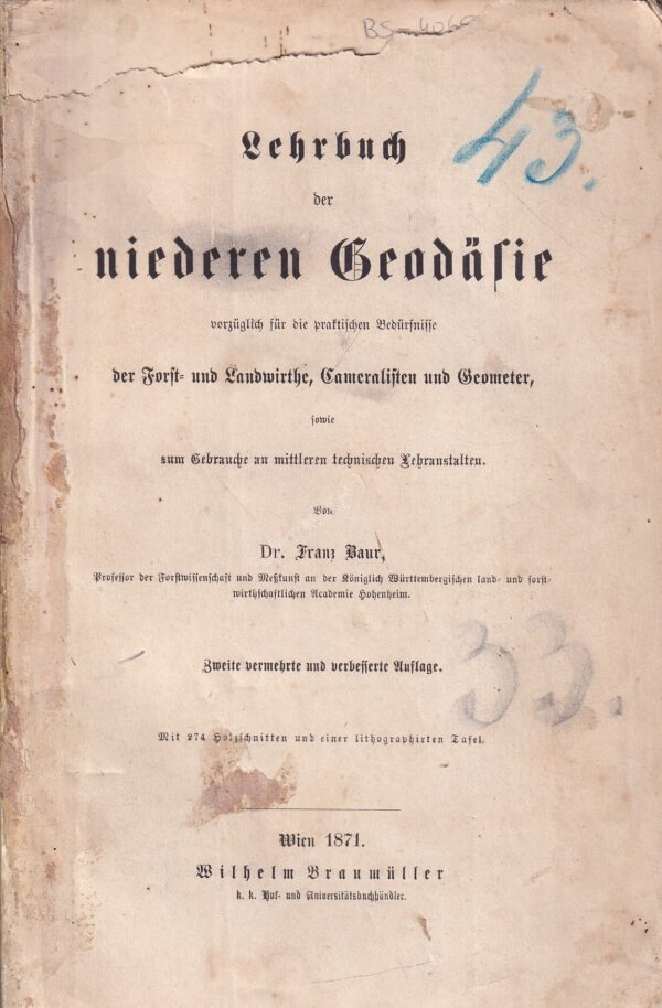 franz baur: lehrbuch der niederen geodäsie