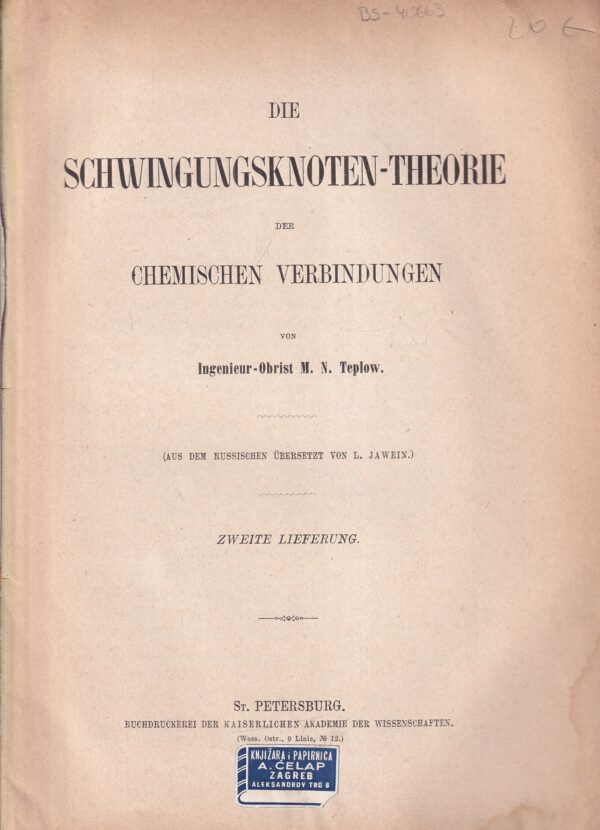 m. n. teplow: die schwingungsknoten-theorie der chemischen verbindungen