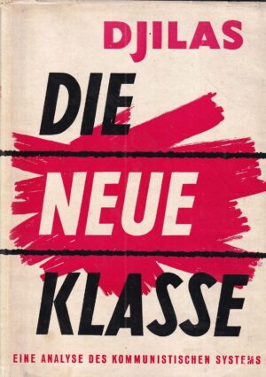 milovan djilas: die neue klasse