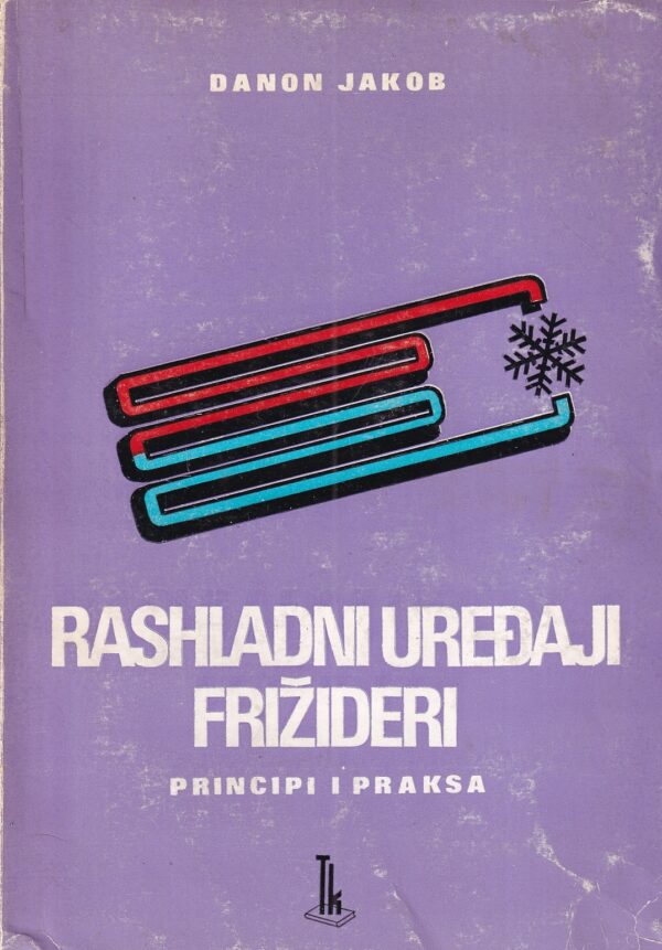 danon jakob: rashladni uređaji - frižideri