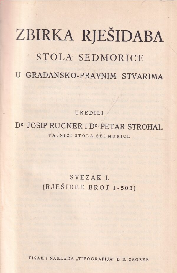 josip rucner i petar strohal: zbirka rješidaba stola sedmorice u građansko-pravnim stvarima