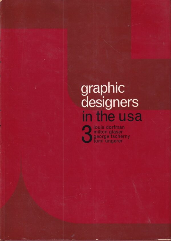 dorfman, glaser, tscherny, ungerer: graphic designer in the usa vol. 3