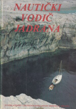 anton i. simović, zdenko Šenoa i stjepan vekarić: nautički vodič jadrana