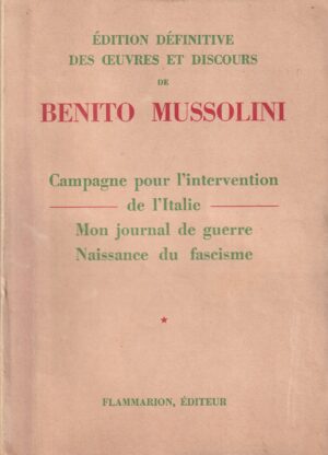 ernest flammarion (ur.): edition definitive des ouevres et discours de benito mussolini 1-8