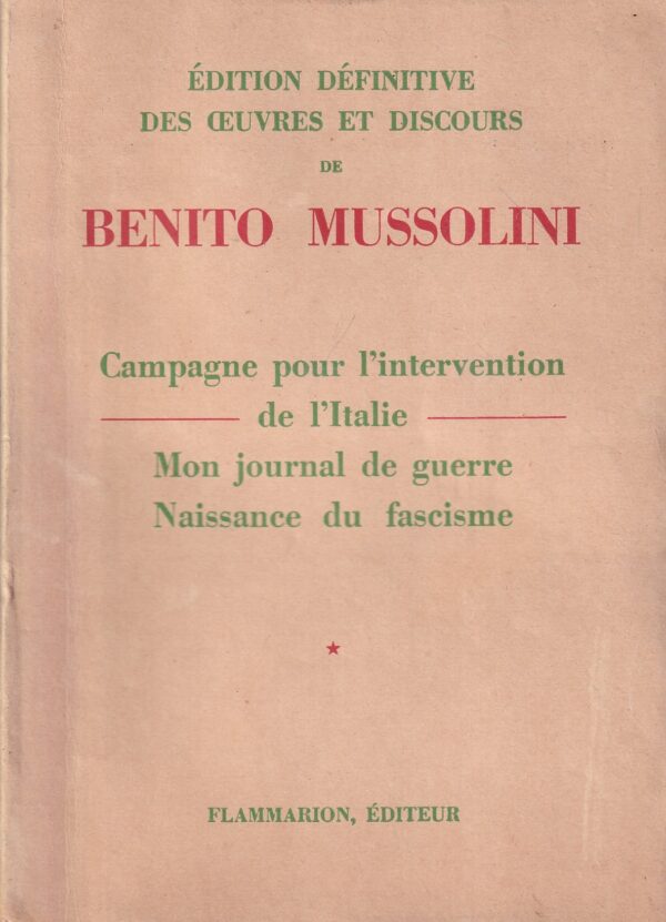 ernest flammarion (ur.): edition definitive des ouevres et discours de benito mussolini 1-8