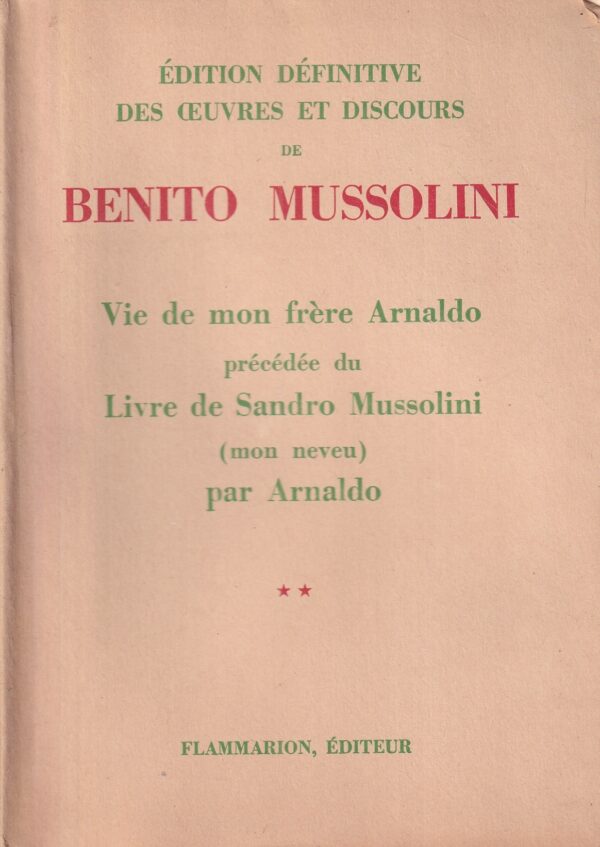 ernest flammarion (ur.): edition definitive des ouevres et discours de benito mussolini 1-8