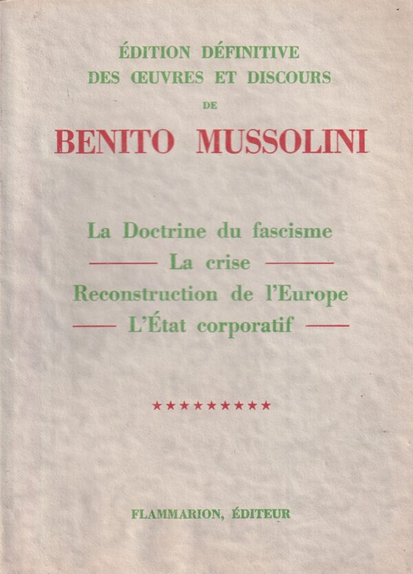 ernest flammarion (ur.): edition definitive des ouevres et discours de benito mussolini 1-8