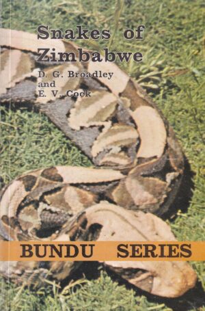 d. g. broadley i e. v. cock: snakes of zimbabwe