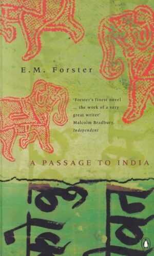 e. m. forster: a passage to india