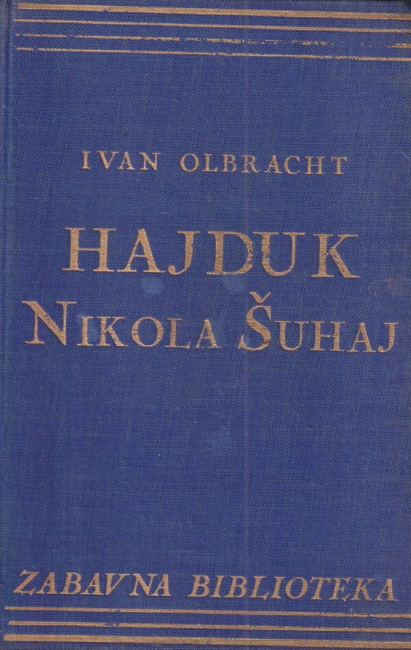 ivan olbracht: hajduk nikola Šuhaj