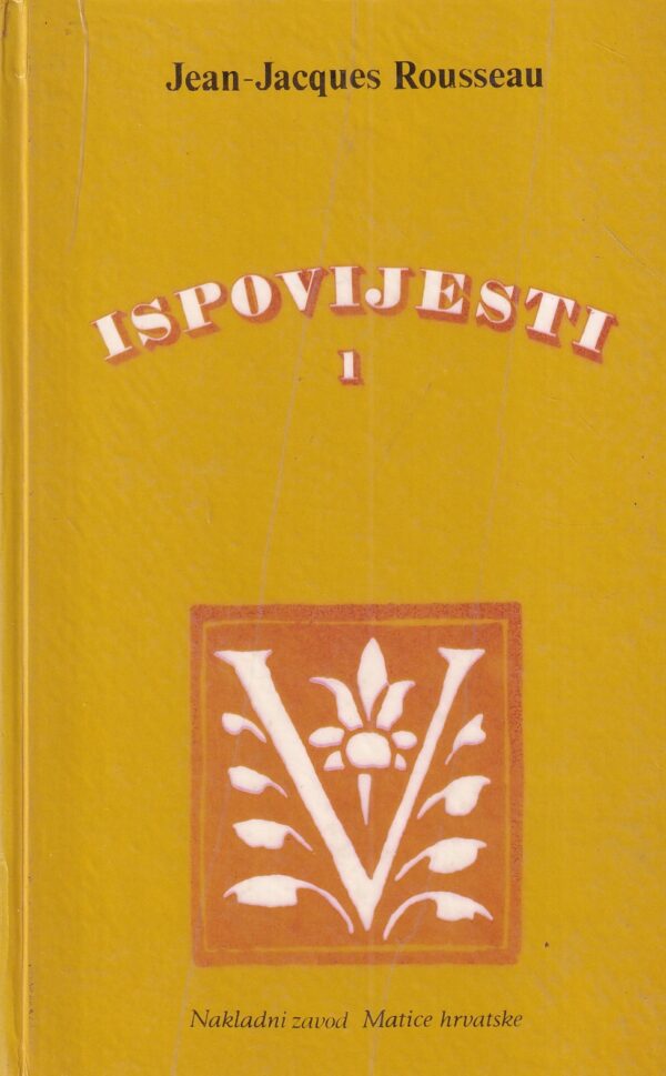 jean-jacques rousseau: ispovijesti 1-2