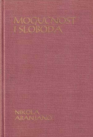 nikola abanjano: mogućnost i sloboda