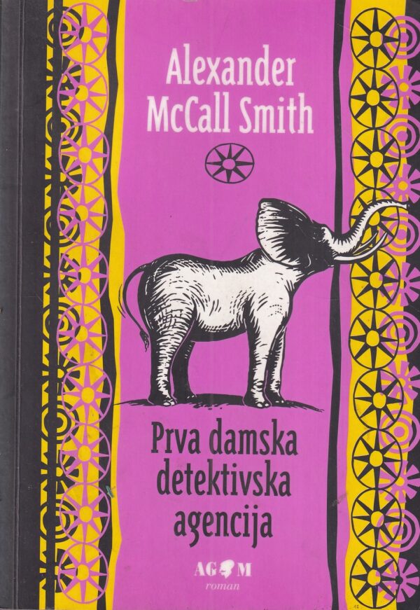 alexander mccall smith: prva damska detektivska agencija