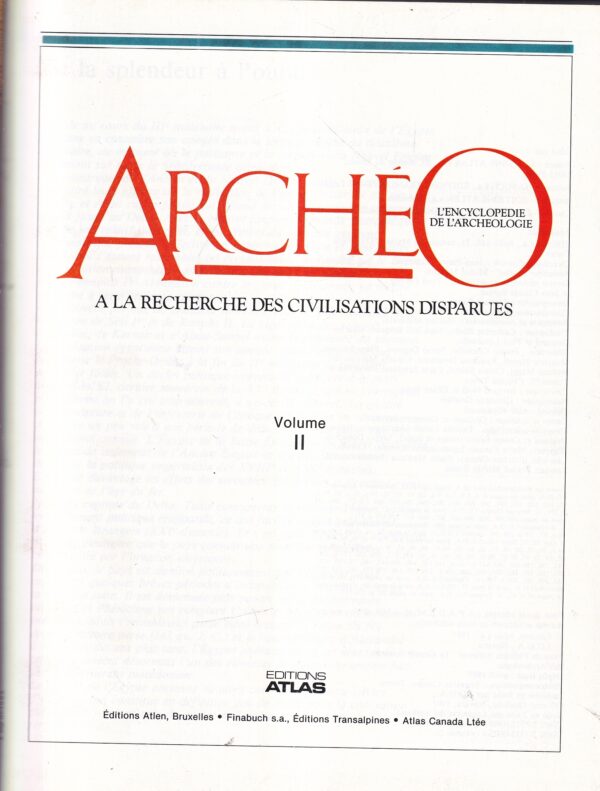 jean-pierre turbergue (ur.): archéo l'encyclopédie de l'archéologie à la recherche des civilisations disparues - egypte 1-2