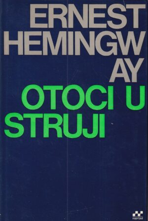 ernest hemingway: otoci u struji