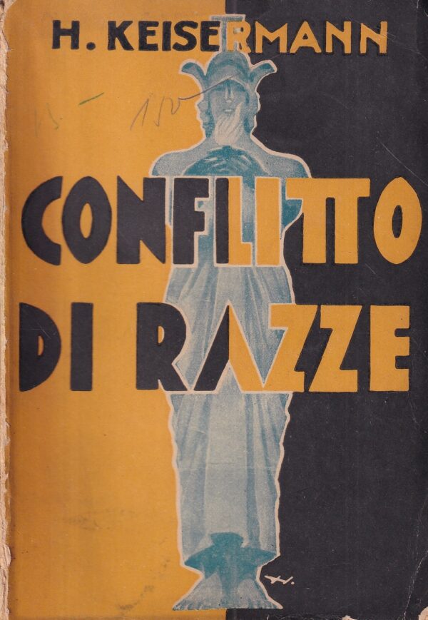 h. keisermann: conflitto di razze