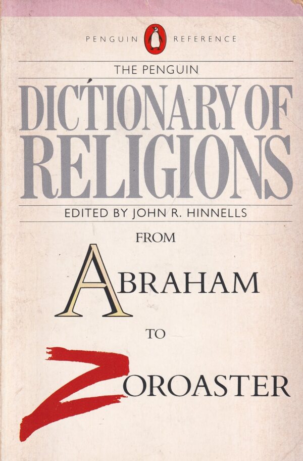 john r. hinnells (ur.): the penguin dictionary of religions