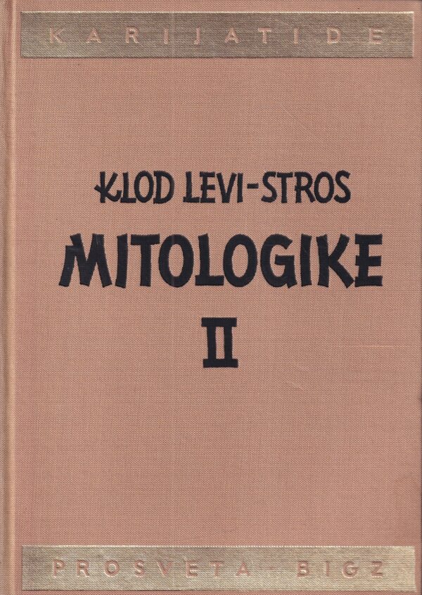 klod levi-stros: mitologike 2