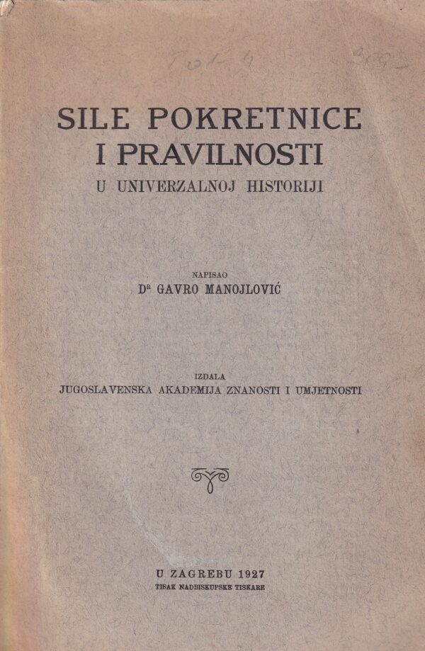 gavro manojlović: sile pokretnice i pravilnosti u univerzalnoj historiji