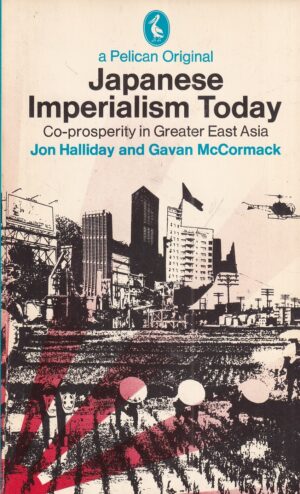 jon halliday i gavan mccormack: japanese imperialism today