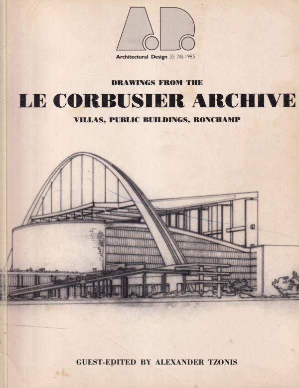 alexander tzonis (ur.): drawings from the le corbusier archive