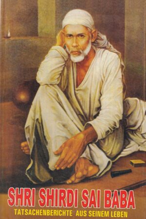 shri shridi sai baba: tatsachenberichte