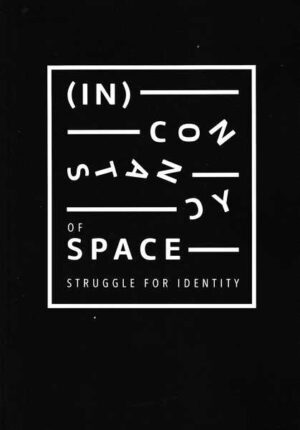 in constancy of space/struggle for identity