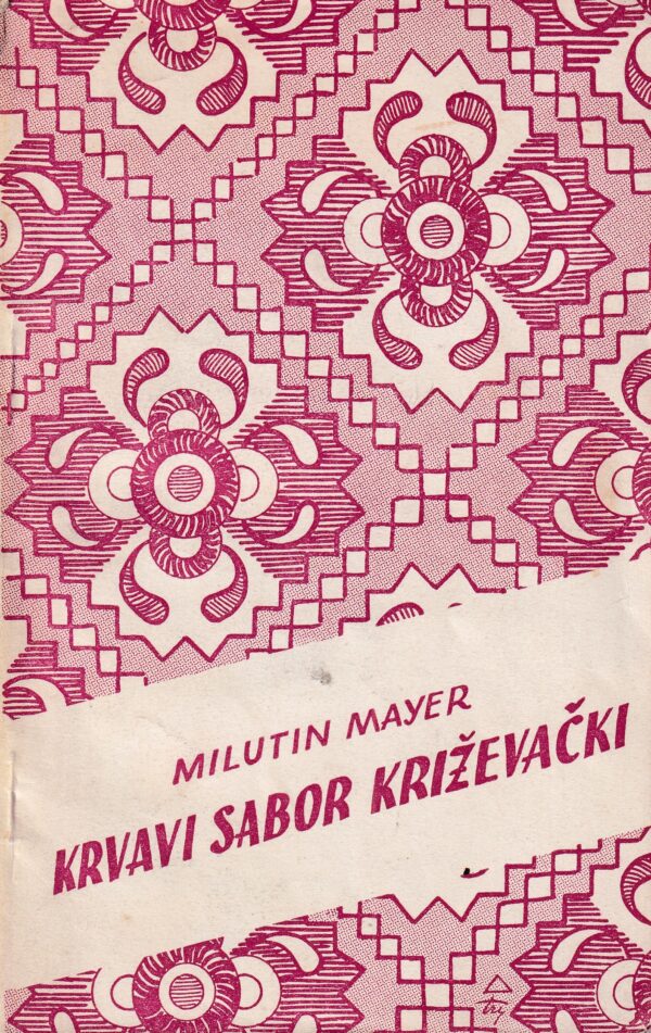 milutin mayer-krvavi sabor križevački