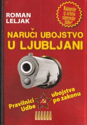 roman leljak-naruči ubojstvo u ljubljani