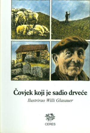 jean giono: Čovjek koji je sadio drveće