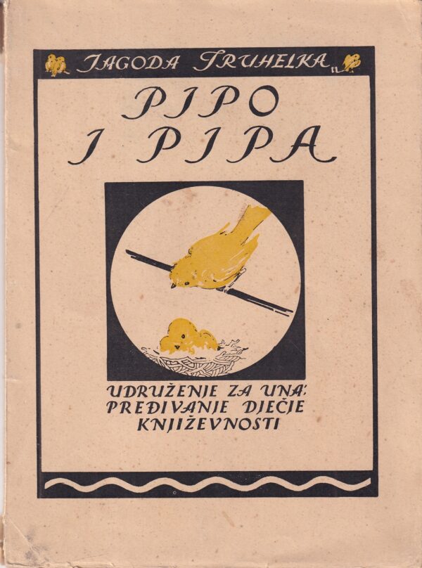 jagoda truhelka: pipo i pipa